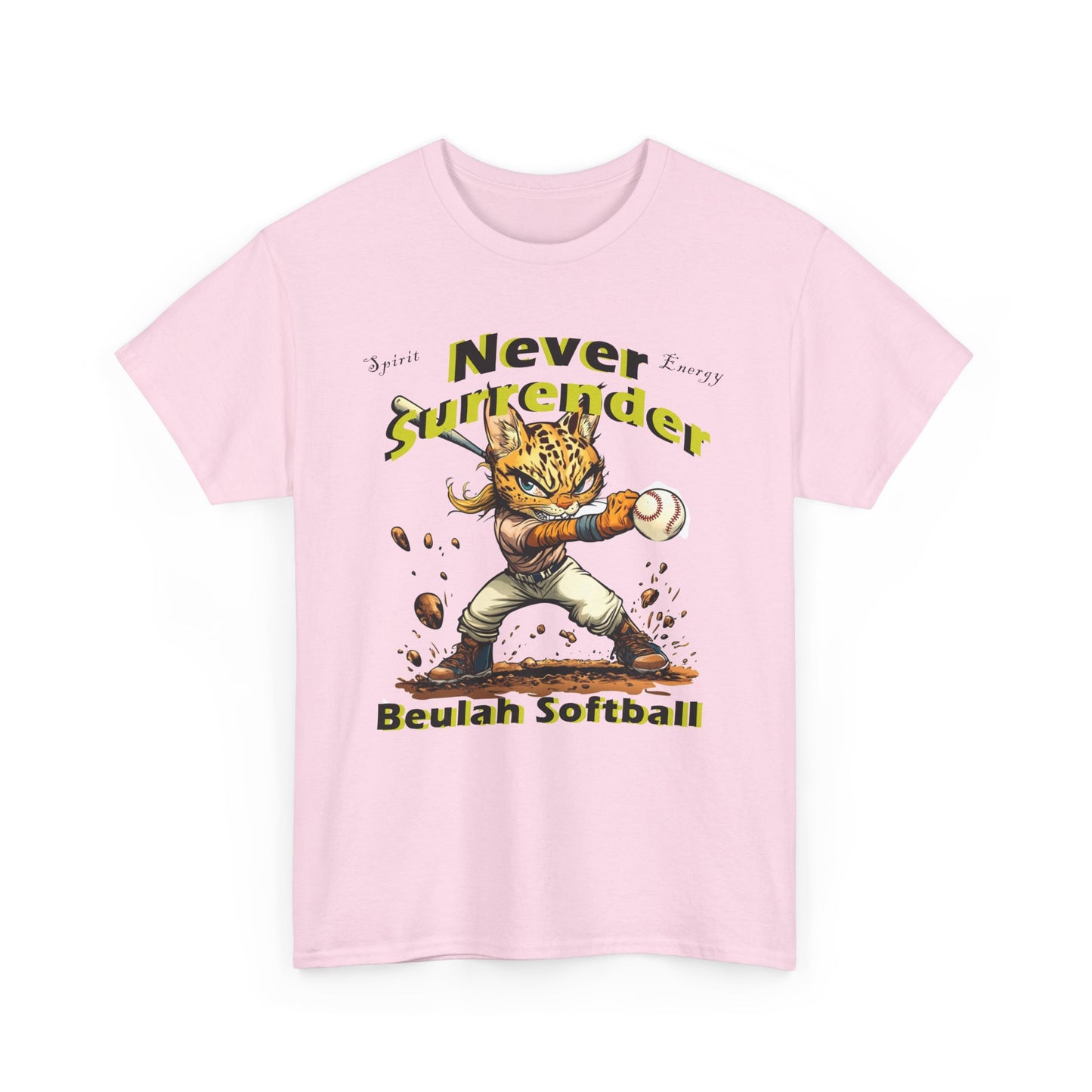 Beulah Softball Never Surrender