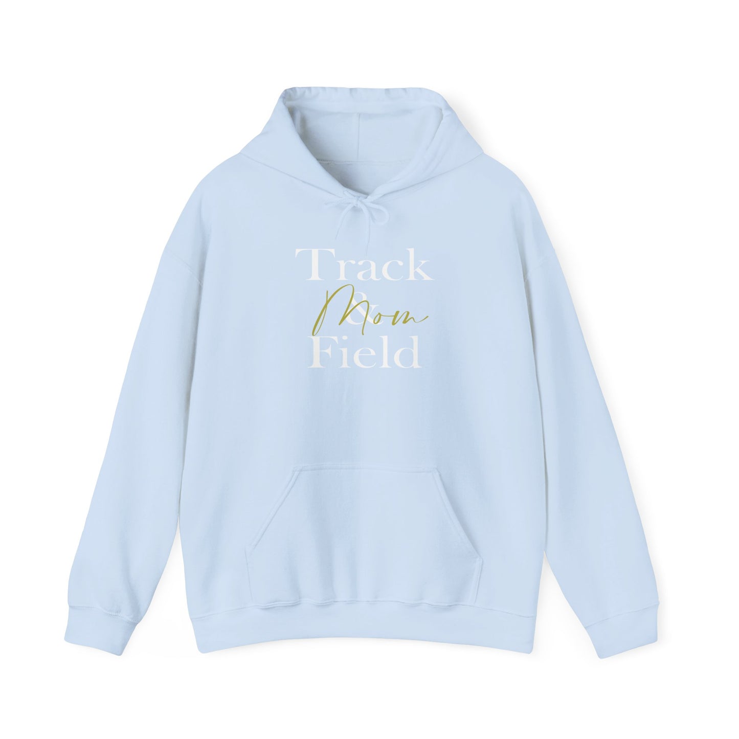 Track and Field Mom Hooded Sweatshirt